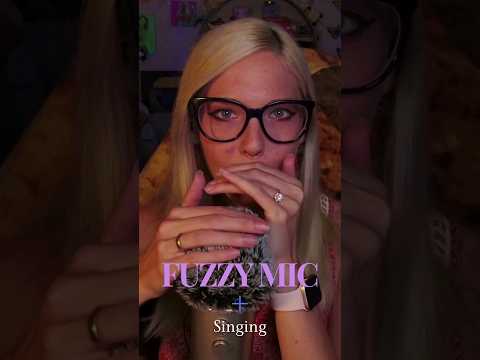 Fuzzy Mic + Singing #asmr #relaxing #twitch #asmrsounds #tingles #youtubeshorts #relaxation #shorts