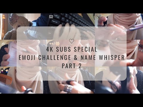 ASMR | 4K Special - Emoji Challenge & Name Whisper Part 2 (Haircut, Ear Pierce, Keyboard, Writing)