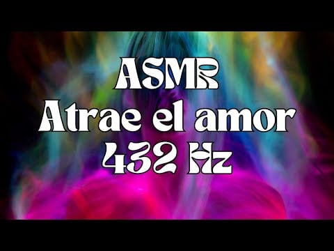 ASMR – Afirmaciones positivas para Sanar, Relajar y Atraer Amor Antes de Dormir 💖🛌 AUDIO SUBLIMINAL