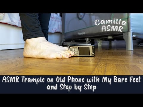 ASMR Trample on Old Phone with My Bare Feet and Step by Step