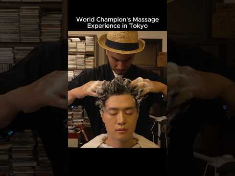 🌏World Champion’s Massage Experience in Tokyo🇯🇵