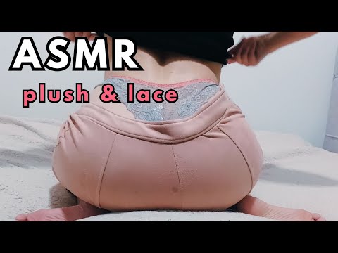 ✨ASMR | Cozy Plush pants & lace | fabric scratching sounds | No Talking