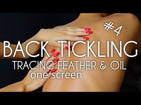 ASMR GENTLE BACK MASSAGE - #4 - SCRATCHING TRACING BRUSHING - NO TALKING