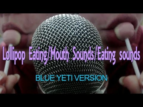 ASMR | Lollipop/Lolly Pop Eating/Mouth Sounds/Eating sounds Yeti Version