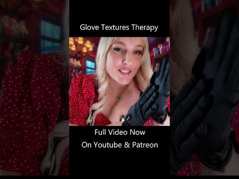 ASMR Gloves & Textures Sensory Therapy Session