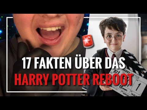 ASMR 17 Fakten über das HARRY POTTER REBOOT! 🎬✨ (Deutsch/German)