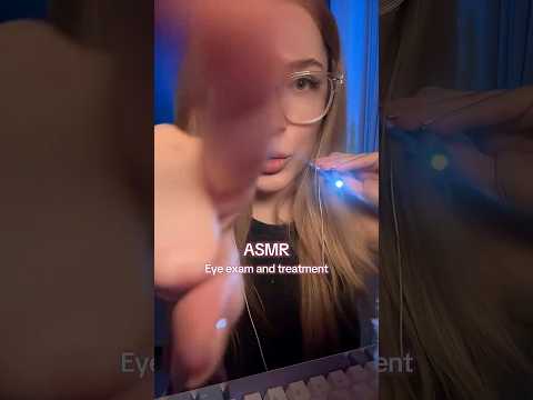 Eye exam & treatment ASMR #asmr #triggersforsleep #relaxingsounds #relax #tingles #asmrsounds