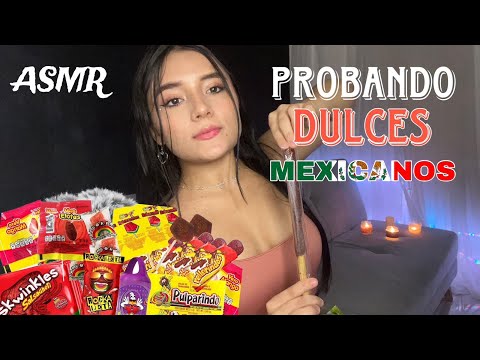 Asmr probando dulces MEXICANOS ♡