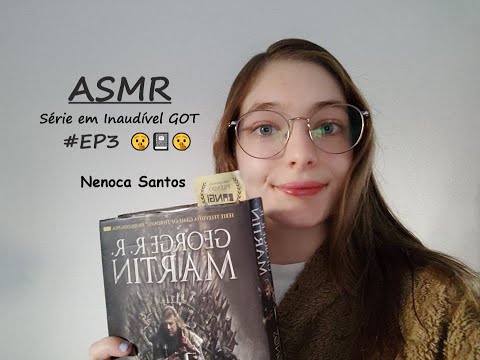 ASMR | Série em Inaudível GOT  #EP3 (Volta)  🤫📓