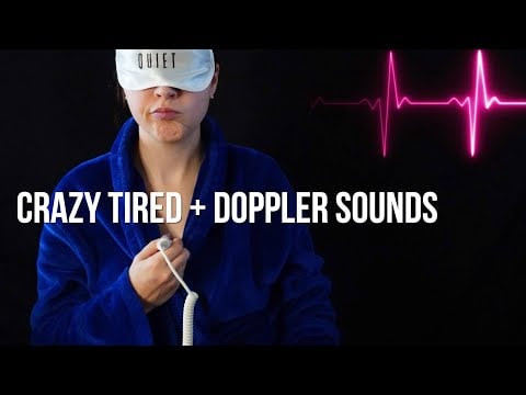 Falling Asleep During This Video + Sleepy Doppler Heartbeat [ASMR]