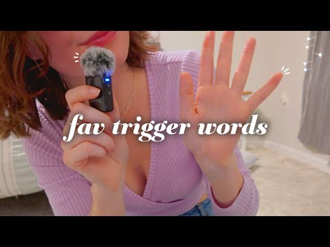 my favorite ASMR trigger words *tingly*