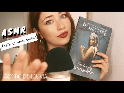 ASMR lectura susurrada |Leo el LIBRO de PAULETTEE |Sonido de lluvia relajante| Sweet asmr