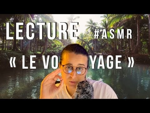 ASMR FR I LECTURE  POUR DORMIR SUR LE THÈME DU VOYAGE ! ✈️