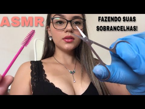 ASMR - FAZENDO SUA SOBRANCELHA | Sons molhados | Sussurros | Tapping