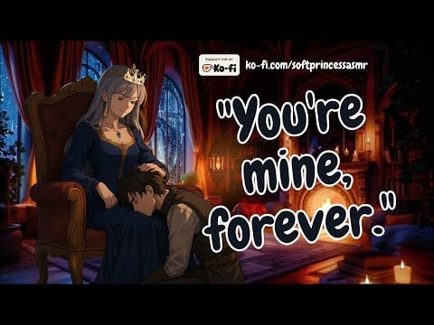 Yandere princess calmly tells you, you belong to her. [roleplay] [soft voice] [yandere]