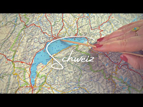 ASMR DE - Topographische Karte der Schweiz (sanfte Stimme, österreichisches Deutsch)