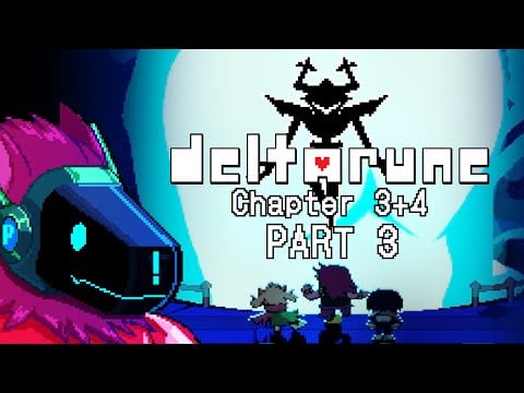 Playing Deltarune Chapters 3 & 4 (PART 3) - (LIVE Playthrough)