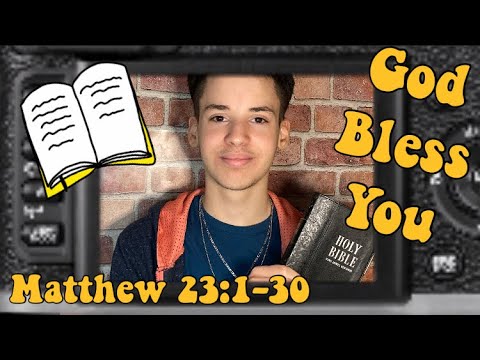 BIBLE READING OF “MATTHEW 23:1-39 WITH MALACHI #23