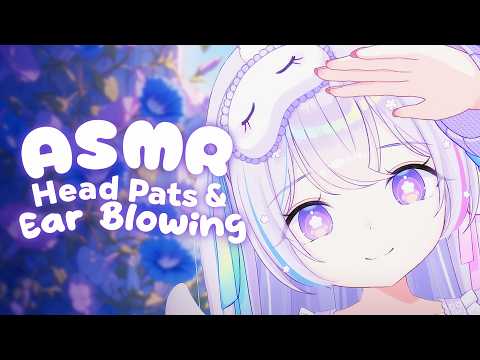 Cozy Head Pats & Ear Blowing~【ASMR】【Personal Attention, Whispers, Ear Blowing, Patting】