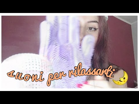 🇮🇹ASMR ITA• SUONI PER RILASSARTI 🌛❤️