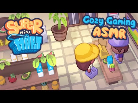 ASMR 🛒 A Cozy Game About Running a SUPERMARKET 🛒 Tingly Whispering