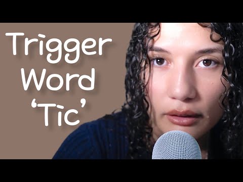 Trigger Word "TIK" ASMR