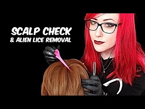 ASMR Scalp Check & Alien Lice Removal