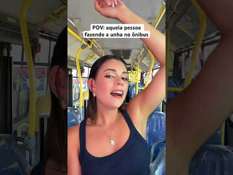 POV: aquela pessoa fazendo a unha no ônibus #asmr #humor #comedia #shorts