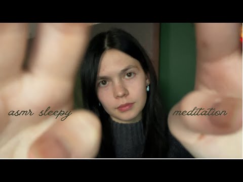 ASMR sleepy meditation 😴 stress & anxiety relief | calming your mind (hand movements,visualization)