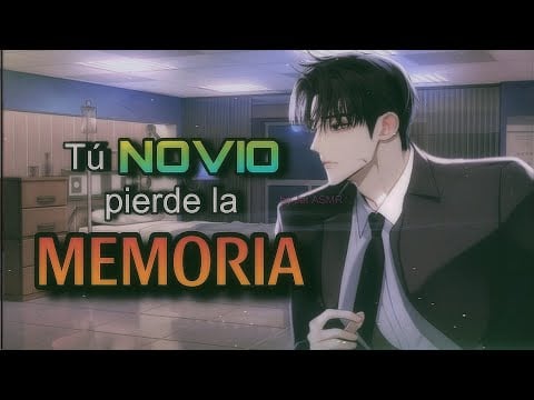 Tú novio pierde la memoria / ROLEPLAY ASMR yaoi ♡