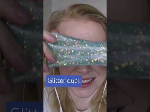 Glitter duck #asmr #asmrsounds #asmrstickysounds #asmrsticky #asmrshorts #shorts