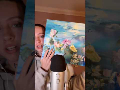 a little asmr painting show and tell 🫶 #asmr
