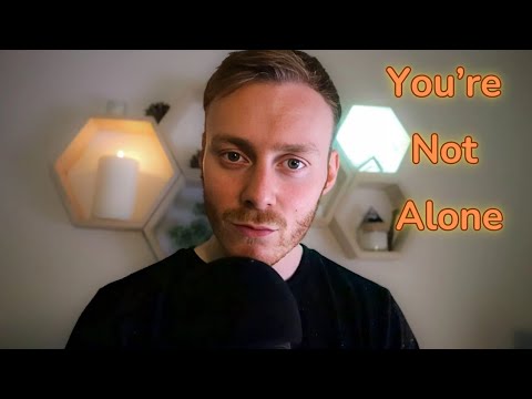 You're not alone tonight | ASMR - Soft Spoken