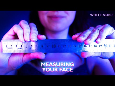 ASMR MEASURING YOUR FACE NO TALKING, ASMR MEASURING YOU, MEASURING YOUR FACE ASMR, ASMR MEASURING