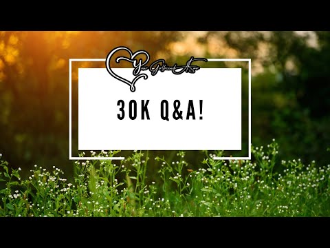 The 30K Q&A!