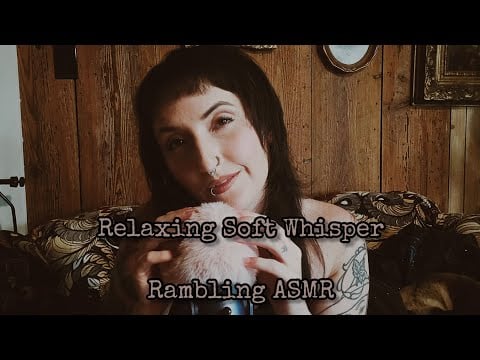 Soft Spoken Rambling ASMR | Updates about my life | Perfect for 😴💤 