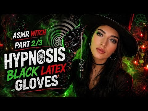 ASMR WITCH PART 2 / 3 HYPNOSIS BLG
