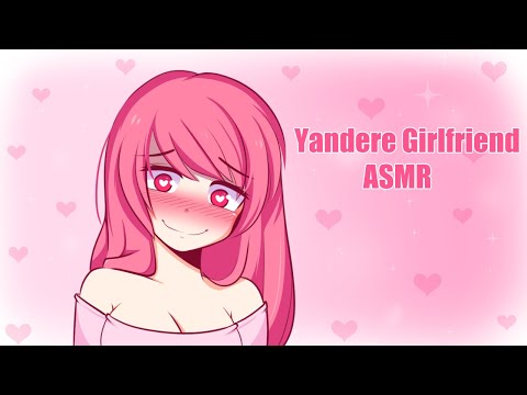 Yandere Girlfriend Keeps You Safe | ASMR Roleplay [F4M]