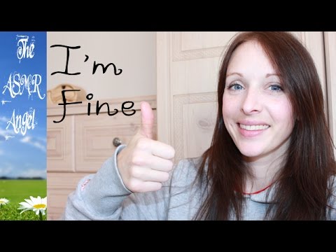 ASMR - I'm not sad