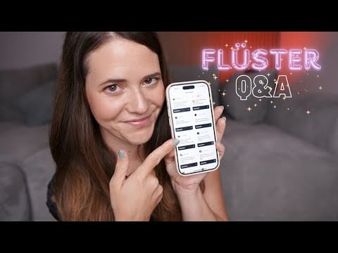 ASMR FLÜSTER Q&A ....darauf habt ihr (anscheinend) schon lange gewartet 🌙✨💖