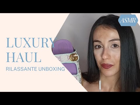 CHIACCHIERE +  VIDEO HAUL MOLTO RILASSANTE - EZLUXURY UNBOXING /ASMR ITA
