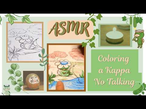 ASMR Kappa Coloring No Talking Relax and Watch Me Draw