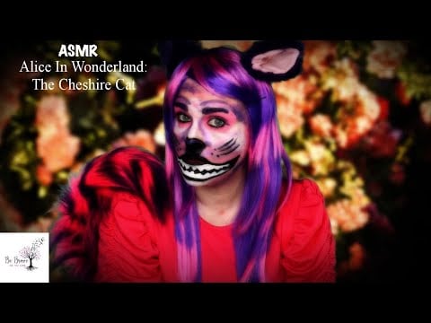 ASMR Alice In Wonderland Roleplay  | The Cheshire Cat
