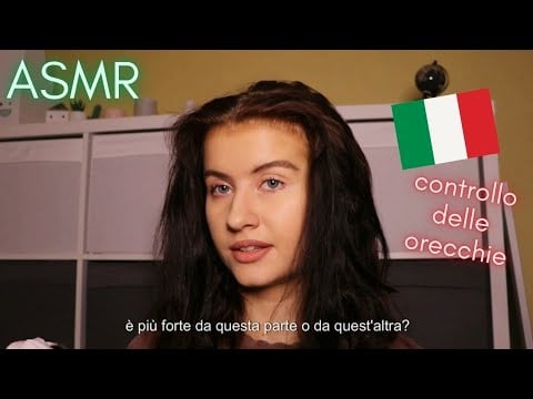 ASMR ear control in Italian (controllo delle orecchie) ear exam and cleaning | soft spoken