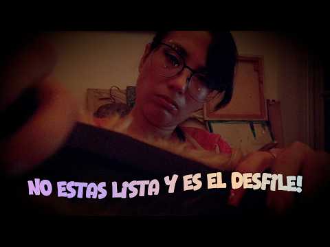 NO ESTAS LISTA Y ESTÁS TARDE! (Modelo roleplay) ASMR en español