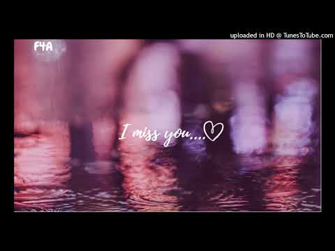 I miss you...