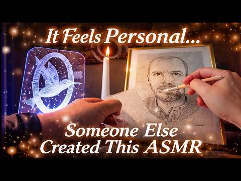 It Feels Personal…Someone Else Created This ASMR