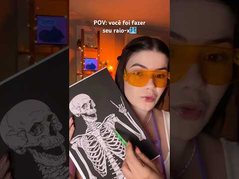 POV: você foi fazer seu raio-x 🩻 #asmr #asmrmouthsounds #raiox #pov
