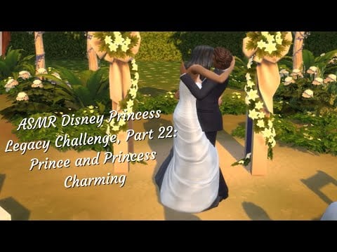 ASMR Disney Princess Legacy Challenge, Part 22: Prince and Princess Charming