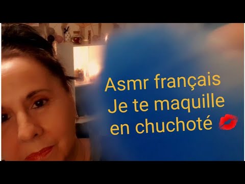 #asmr #français #je te maquille , en #chuchoté.